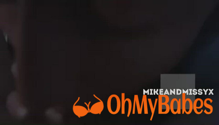 Mikeandmissyx OnlyFans leaked video #6 - OhMyBabes