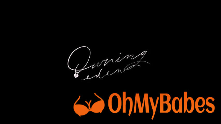 Owningeden OnlyFans leaked video #19 - OhMyBabes